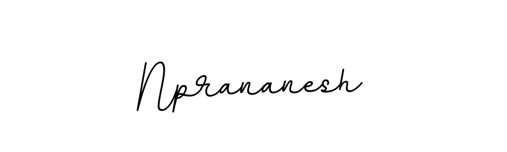 Also we have Nprananesh name is the best signature style. Create professional handwritten signature collection using BallpointsItalic-DORy9 autograph style. Nprananesh signature style 11 images and pictures png