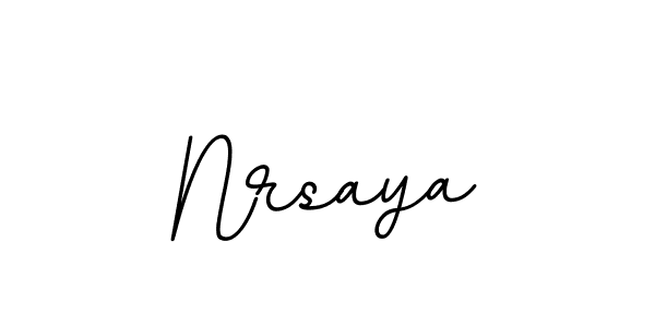 You should practise on your own different ways (BallpointsItalic-DORy9) to write your name (Nrsaya) in signature. don't let someone else do it for you. Nrsaya signature style 11 images and pictures png