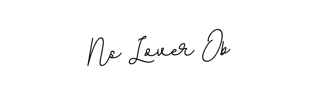 It looks lik you need a new signature style for name Ns Lover Ob. Design unique handwritten (BallpointsItalic-DORy9) signature with our free signature maker in just a few clicks. Ns Lover Ob signature style 11 images and pictures png