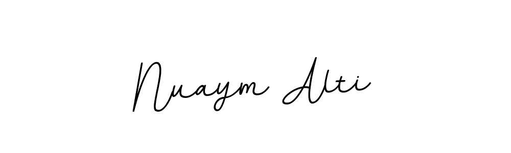 You should practise on your own different ways (BallpointsItalic-DORy9) to write your name (Nuaym Alti) in signature. don't let someone else do it for you. Nuaym Alti signature style 11 images and pictures png