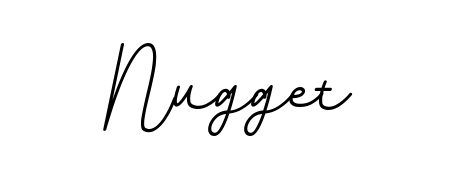 Use a signature maker to create a handwritten signature online. With this signature software, you can design (BallpointsItalic-DORy9) your own signature for name Nugget. Nugget signature style 11 images and pictures png