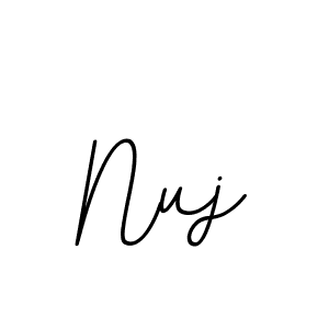 You should practise on your own different ways (BallpointsItalic-DORy9) to write your name (Nuj) in signature. don't let someone else do it for you. Nuj signature style 11 images and pictures png