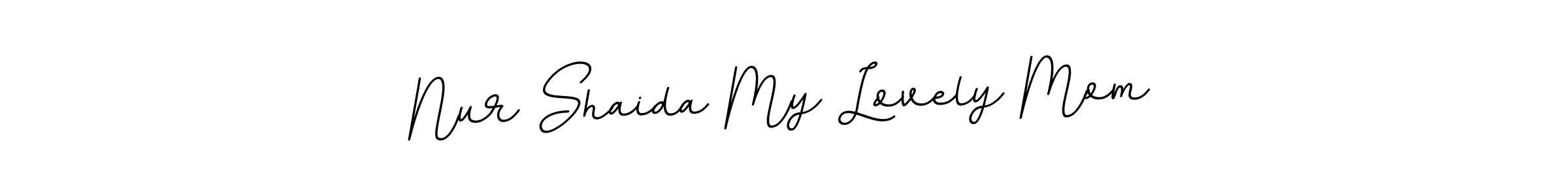 Create a beautiful signature design for name Nur Shaida My Lovely Mom. With this signature (BallpointsItalic-DORy9) fonts, you can make a handwritten signature for free. Nur Shaida My Lovely Mom signature style 11 images and pictures png