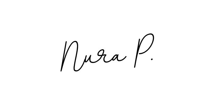 Nura P. stylish signature style. Best Handwritten Sign (BallpointsItalic-DORy9) for my name. Handwritten Signature Collection Ideas for my name Nura P.. Nura P. signature style 11 images and pictures png