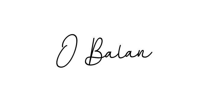 You can use this online signature creator to create a handwritten signature for the name O Balan. This is the best online autograph maker. O Balan signature style 11 images and pictures png