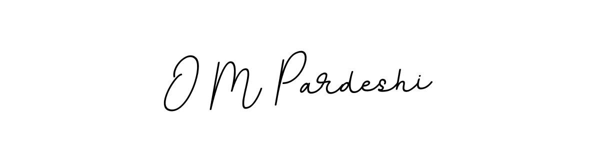 Create a beautiful signature design for name O M Pardeshi. With this signature (BallpointsItalic-DORy9) fonts, you can make a handwritten signature for free. O M Pardeshi signature style 11 images and pictures png
