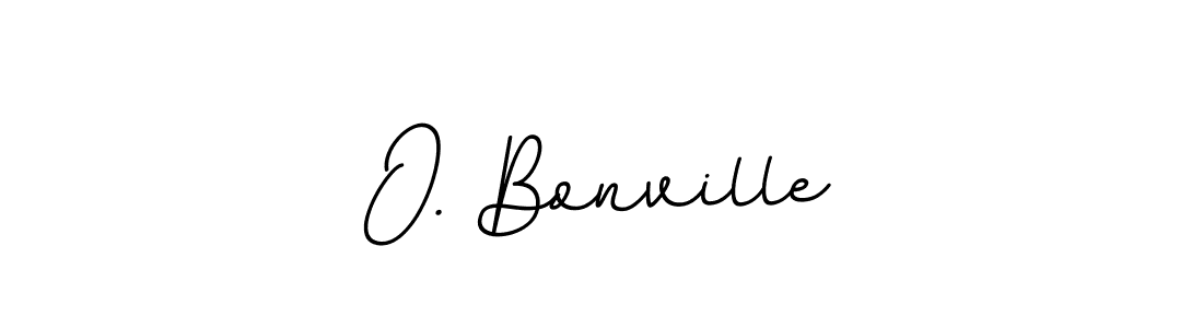 Design your own signature with our free online signature maker. With this signature software, you can create a handwritten (BallpointsItalic-DORy9) signature for name O. Bonville. O. Bonville signature style 11 images and pictures png