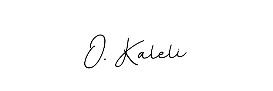 O. Kaleli stylish signature style. Best Handwritten Sign (BallpointsItalic-DORy9) for my name. Handwritten Signature Collection Ideas for my name O. Kaleli. O. Kaleli signature style 11 images and pictures png