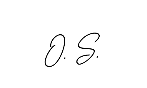 You should practise on your own different ways (BallpointsItalic-DORy9) to write your name (O. S.) in signature. don't let someone else do it for you. O. S. signature style 11 images and pictures png