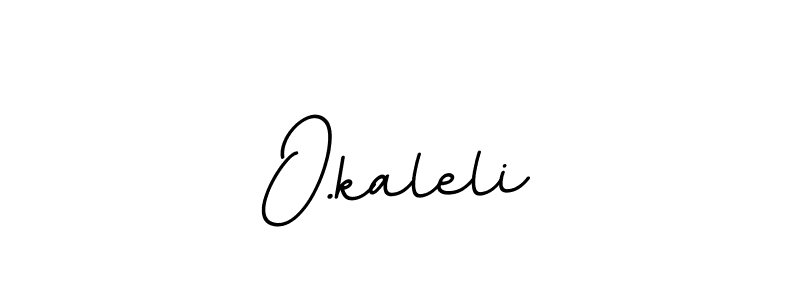 Best and Professional Signature Style for O.kaleli. BallpointsItalic-DORy9 Best Signature Style Collection. O.kaleli signature style 11 images and pictures png