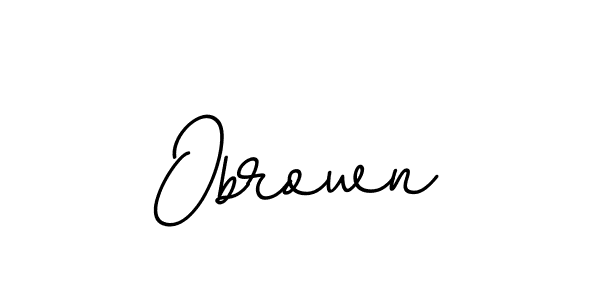 Use a signature maker to create a handwritten signature online. With this signature software, you can design (BallpointsItalic-DORy9) your own signature for name Obrown. Obrown signature style 11 images and pictures png