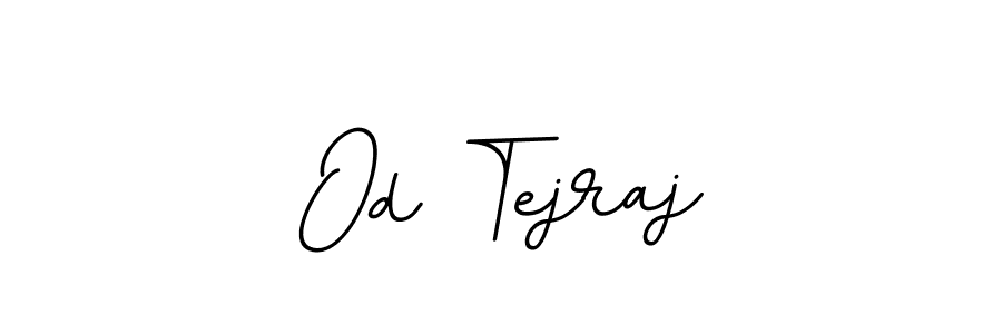 Check out images of Autograph of Od Tejraj name. Actor Od Tejraj Signature Style. BallpointsItalic-DORy9 is a professional sign style online. Od Tejraj signature style 11 images and pictures png