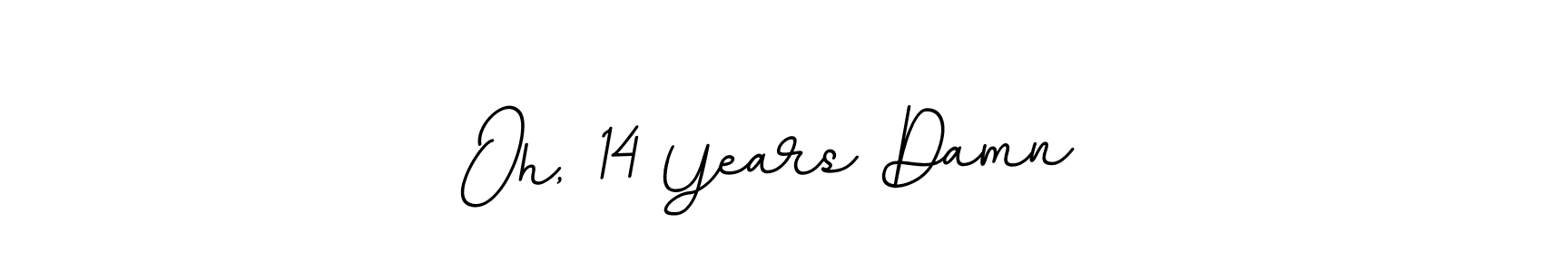 Also You can easily find your signature by using the search form. We will create Oh, 14 Years Damn name handwritten signature images for you free of cost using BallpointsItalic-DORy9 sign style. Oh, 14 Years Damn signature style 11 images and pictures png