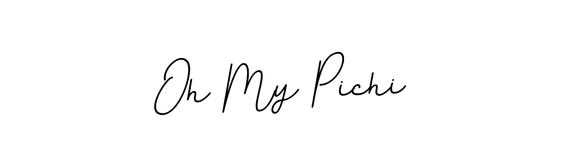 Also we have Oh My Pichi name is the best signature style. Create professional handwritten signature collection using BallpointsItalic-DORy9 autograph style. Oh My Pichi signature style 11 images and pictures png