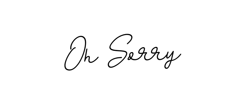 You should practise on your own different ways (BallpointsItalic-DORy9) to write your name (Oh Sorry) in signature. don't let someone else do it for you. Oh Sorry signature style 11 images and pictures png