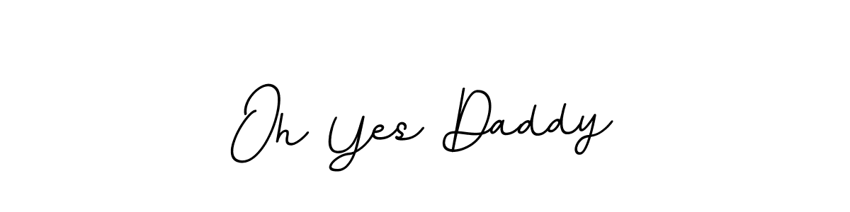 The best way (BallpointsItalic-DORy9) to make a short signature is to pick only two or three words in your name. The name Oh Yes Daddy include a total of six letters. For converting this name. Oh Yes Daddy signature style 11 images and pictures png