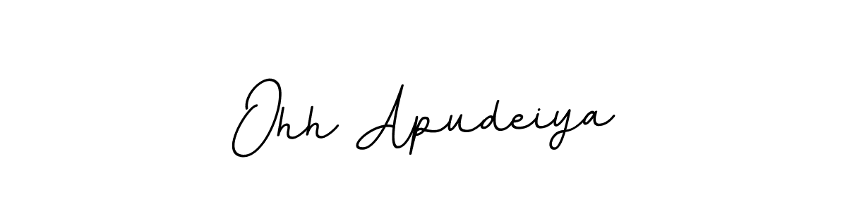 Similarly BallpointsItalic-DORy9 is the best handwritten signature design. Signature creator online .You can use it as an online autograph creator for name Ohh Apudeiya. Ohh Apudeiya signature style 11 images and pictures png