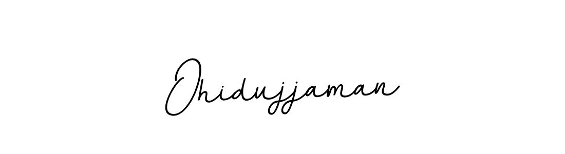 How to make Ohidujjaman name signature. Use BallpointsItalic-DORy9 style for creating short signs online. This is the latest handwritten sign. Ohidujjaman signature style 11 images and pictures png