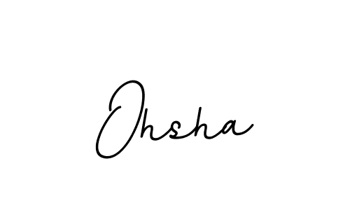 Also we have Ohsha name is the best signature style. Create professional handwritten signature collection using BallpointsItalic-DORy9 autograph style. Ohsha signature style 11 images and pictures png