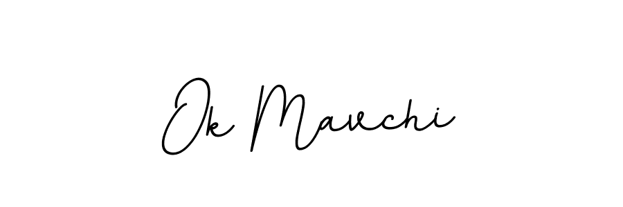 How to make Ok Mavchi signature? BallpointsItalic-DORy9 is a professional autograph style. Create handwritten signature for Ok Mavchi name. Ok Mavchi signature style 11 images and pictures png