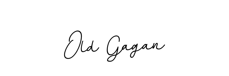 You should practise on your own different ways (BallpointsItalic-DORy9) to write your name (Old Gagan) in signature. don't let someone else do it for you. Old Gagan signature style 11 images and pictures png