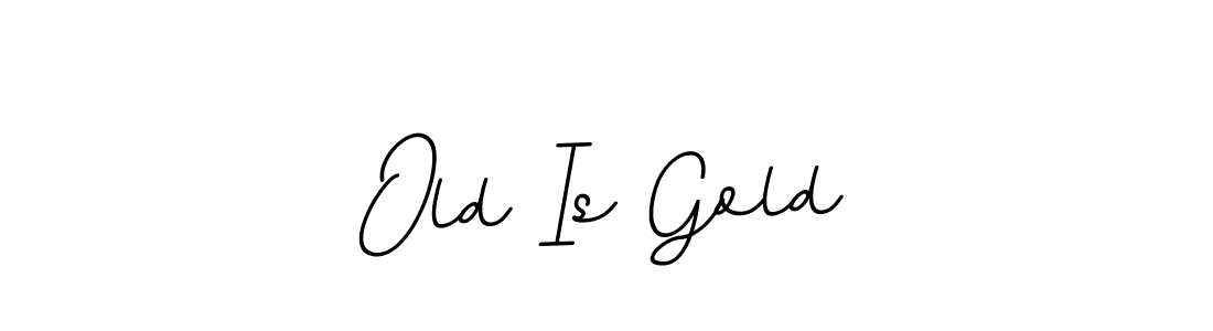 Use a signature maker to create a handwritten signature online. With this signature software, you can design (BallpointsItalic-DORy9) your own signature for name Old Is Gold. Old Is Gold signature style 11 images and pictures png