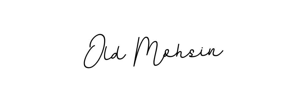 Create a beautiful signature design for name Old Mohsin. With this signature (BallpointsItalic-DORy9) fonts, you can make a handwritten signature for free. Old Mohsin signature style 11 images and pictures png