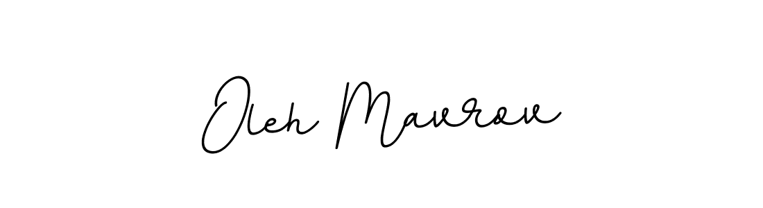 It looks lik you need a new signature style for name Oleh Mavrov. Design unique handwritten (BallpointsItalic-DORy9) signature with our free signature maker in just a few clicks. Oleh Mavrov signature style 11 images and pictures png
