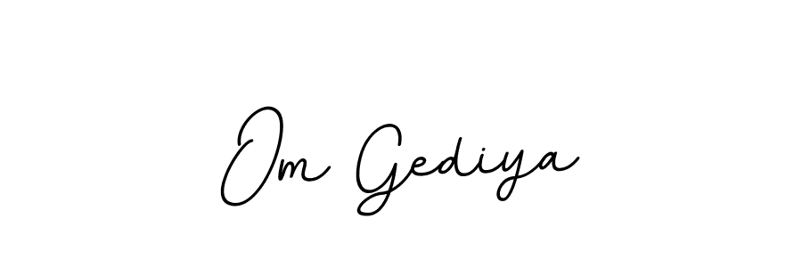 Make a short Om Gediya signature style. Manage your documents anywhere anytime using BallpointsItalic-DORy9. Create and add eSignatures, submit forms, share and send files easily. Om Gediya signature style 11 images and pictures png