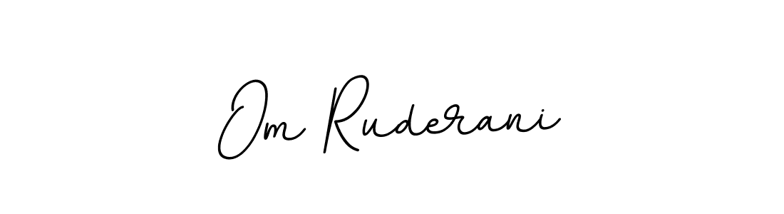 Use a signature maker to create a handwritten signature online. With this signature software, you can design (BallpointsItalic-DORy9) your own signature for name Om Ruderani. Om Ruderani signature style 11 images and pictures png