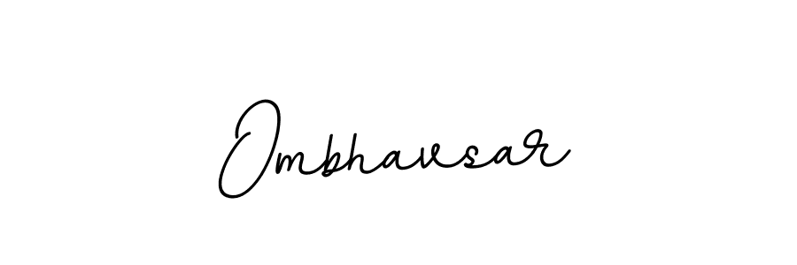 It looks lik you need a new signature style for name Ombhavsar. Design unique handwritten (BallpointsItalic-DORy9) signature with our free signature maker in just a few clicks. Ombhavsar signature style 11 images and pictures png