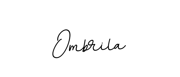 Use a signature maker to create a handwritten signature online. With this signature software, you can design (BallpointsItalic-DORy9) your own signature for name Ombrila. Ombrila signature style 11 images and pictures png