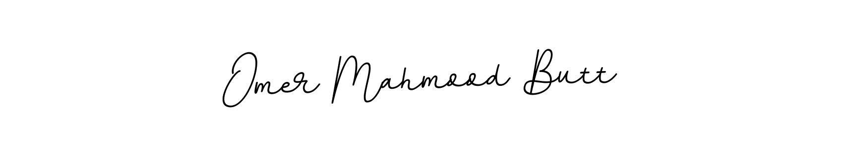 You should practise on your own different ways (BallpointsItalic-DORy9) to write your name (Omer Mahmood Butt) in signature. don't let someone else do it for you. Omer Mahmood Butt signature style 11 images and pictures png