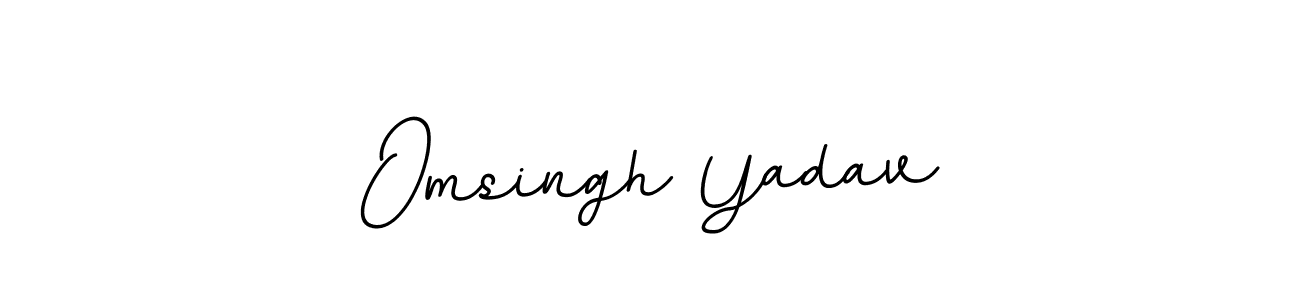 You should practise on your own different ways (BallpointsItalic-DORy9) to write your name (Omsingh Yadav) in signature. don't let someone else do it for you. Omsingh Yadav signature style 11 images and pictures png