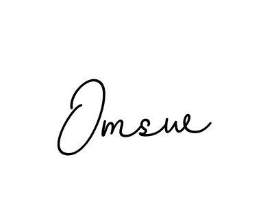 You should practise on your own different ways (BallpointsItalic-DORy9) to write your name (Omsw) in signature. don't let someone else do it for you. Omsw signature style 11 images and pictures png