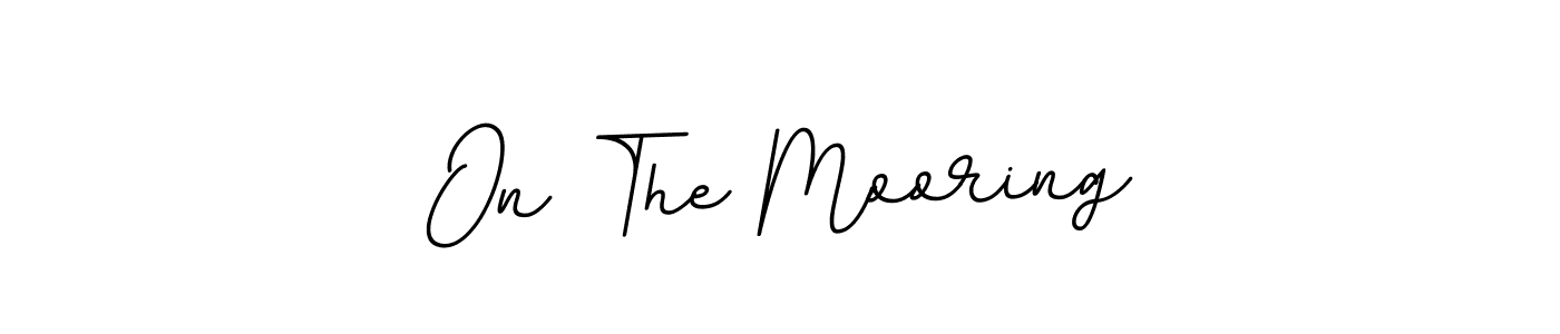 Best and Professional Signature Style for On The Mooring. BallpointsItalic-DORy9 Best Signature Style Collection. On The Mooring signature style 11 images and pictures png