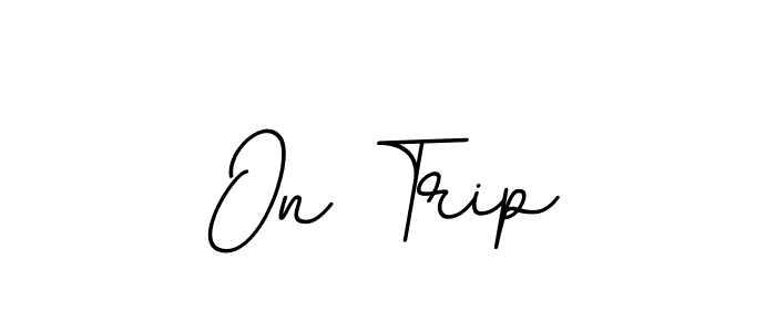 This is the best signature style for the On Trip name. Also you like these signature font (BallpointsItalic-DORy9). Mix name signature. On Trip signature style 11 images and pictures png