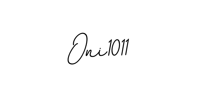 You should practise on your own different ways (BallpointsItalic-DORy9) to write your name (Oni1011) in signature. don't let someone else do it for you. Oni1011 signature style 11 images and pictures png