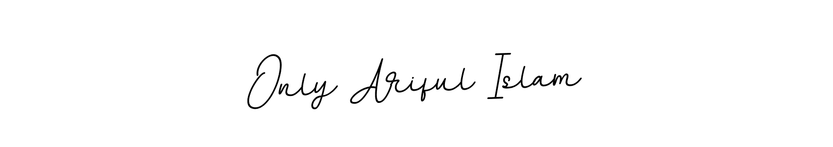 Here are the top 10 professional signature styles for the name Only Ariful Islam. These are the best autograph styles you can use for your name. Only Ariful Islam signature style 11 images and pictures png