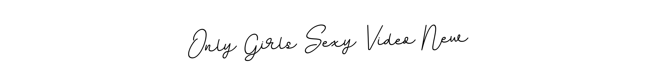 Here are the top 10 professional signature styles for the name Only Girls Sexy Video New. These are the best autograph styles you can use for your name. Only Girls Sexy Video New signature style 11 images and pictures png