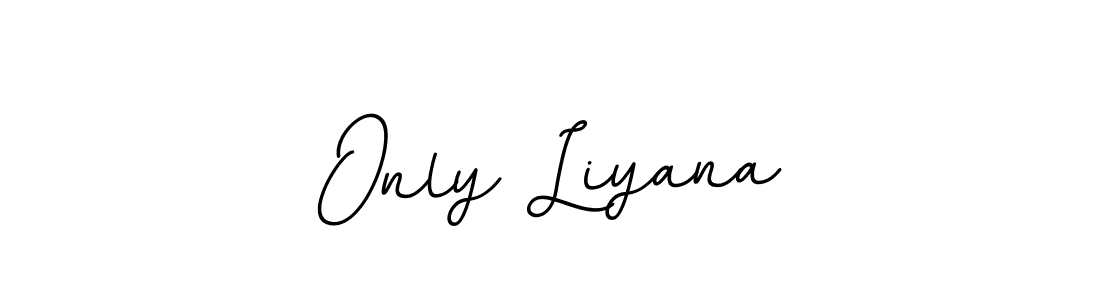 Once you've used our free online signature maker to create your best signature BallpointsItalic-DORy9 style, it's time to enjoy all of the benefits that Only Liyana name signing documents. Only Liyana signature style 11 images and pictures png