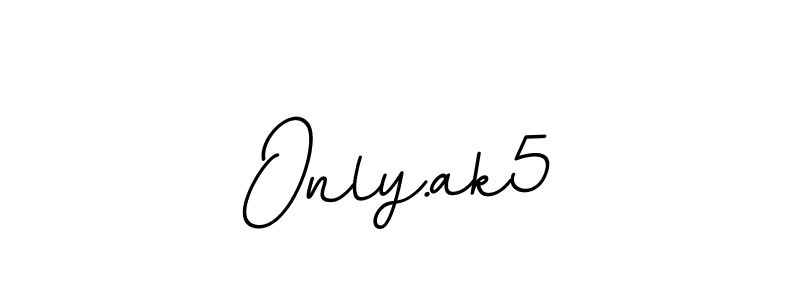 Similarly BallpointsItalic-DORy9 is the best handwritten signature design. Signature creator online .You can use it as an online autograph creator for name Only.ak5. Only.ak5 signature style 11 images and pictures png