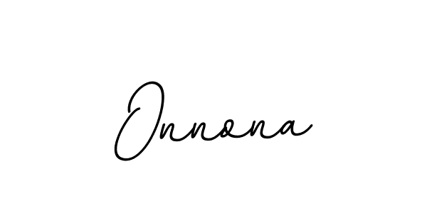 Onnona stylish signature style. Best Handwritten Sign (BallpointsItalic-DORy9) for my name. Handwritten Signature Collection Ideas for my name Onnona. Onnona signature style 11 images and pictures png