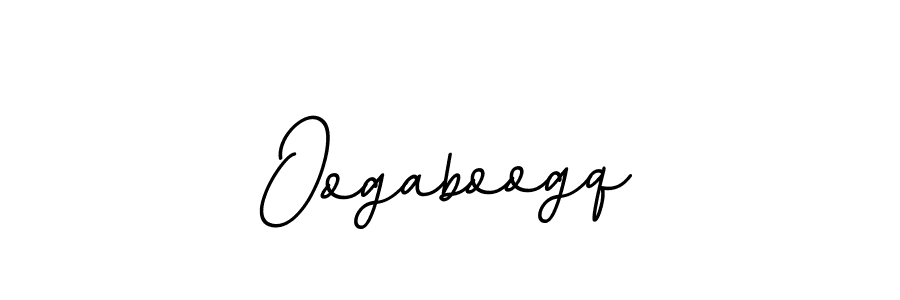 You should practise on your own different ways (BallpointsItalic-DORy9) to write your name (Oogaboogq) in signature. don't let someone else do it for you. Oogaboogq signature style 11 images and pictures png