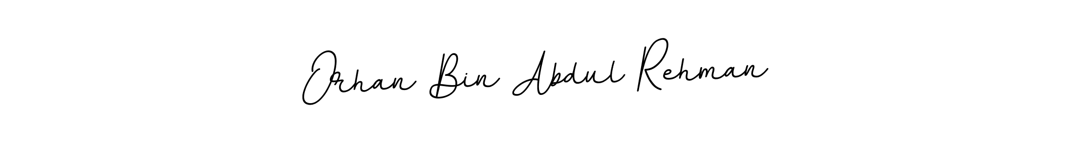 This is the best signature style for the Orhan Bin Abdul Rehman name. Also you like these signature font (BallpointsItalic-DORy9). Mix name signature. Orhan Bin Abdul Rehman signature style 11 images and pictures png
