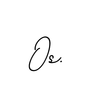 if you are searching for the best signature style for your name Os.. so please give up your signature search. here we have designed multiple signature styles  using BallpointsItalic-DORy9. Os. signature style 11 images and pictures png