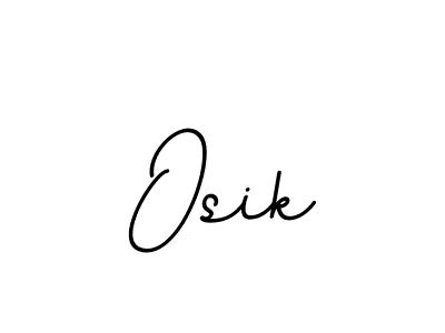 How to make Osik name signature. Use BallpointsItalic-DORy9 style for creating short signs online. This is the latest handwritten sign. Osik signature style 11 images and pictures png