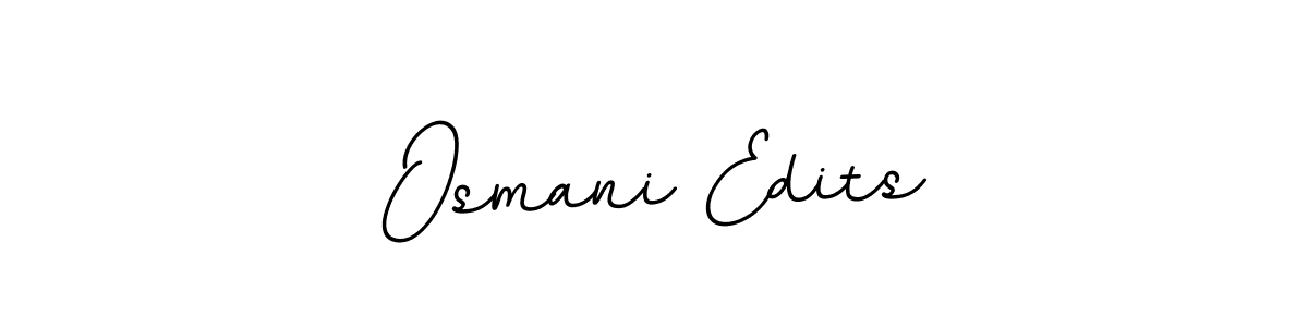 Use a signature maker to create a handwritten signature online. With this signature software, you can design (BallpointsItalic-DORy9) your own signature for name Osmani Edits. Osmani Edits signature style 11 images and pictures png