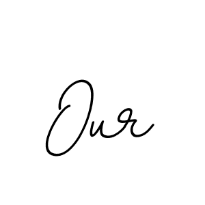 This is the best signature style for the Our name. Also you like these signature font (BallpointsItalic-DORy9). Mix name signature. Our signature style 11 images and pictures png