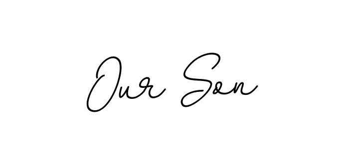 Make a short Our Son signature style. Manage your documents anywhere anytime using BallpointsItalic-DORy9. Create and add eSignatures, submit forms, share and send files easily. Our Son signature style 11 images and pictures png